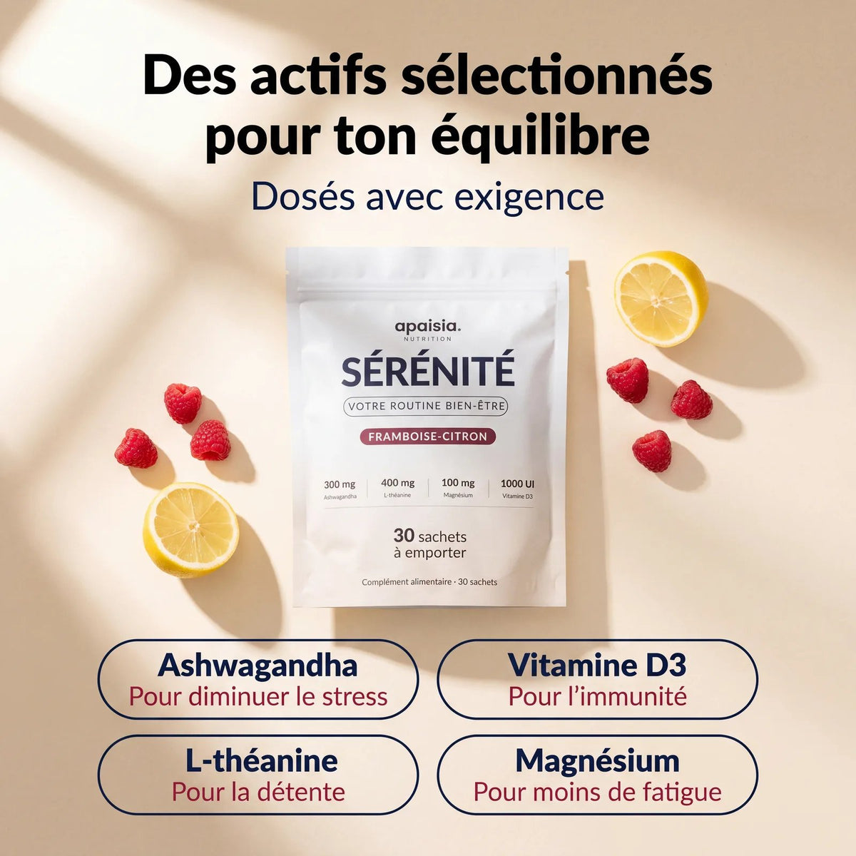 Sérénité Apaisia : ashwagandha, L-théanine, magnésium et vitamine D3