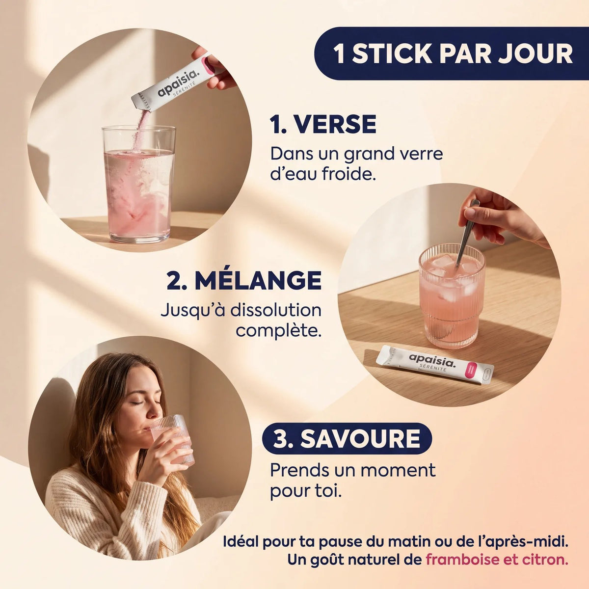 Mode d'emploi : 1 stick par jour, verse, mélange, savoure